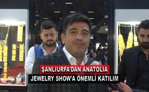 Şanlıurfa'dan Anatolia Jewelry Show'a Önemli Katılım